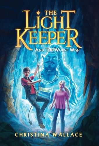 Cover image for The Light Keeper and the Worst Wish