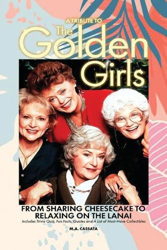 Cover image for A Tribute to The Golden Girls