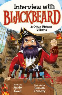 Cover image for Interview with Blackbeard & Other Vicious Villains