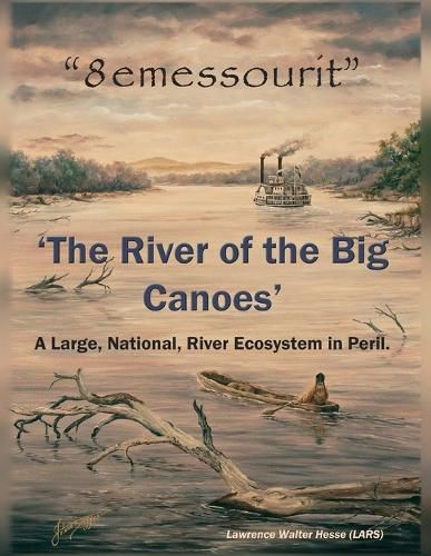 Cover image for "8emessourit" 'The River of the Big Canoes'