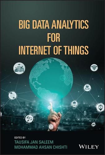 Cover image for Big Data Analytics for Internet of Things