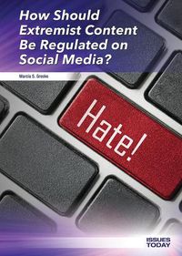 Cover image for How Should Extremist Content Be Regulated on Social Media?