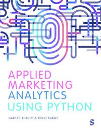 Cover image for Applied Marketing Analytics Using Python