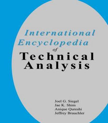 Cover image for International Encyclopedia of Technical Analysis