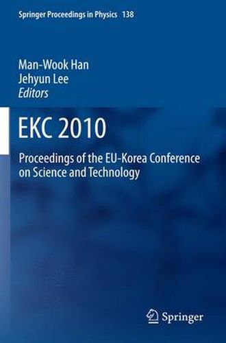 Cover image for EKC2010: Proceedings of the EU-Korea Conference on Science and Technology