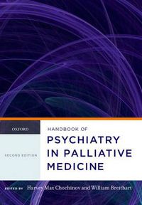 Cover image for Handbook of Psychiatry in Palliative Medicine