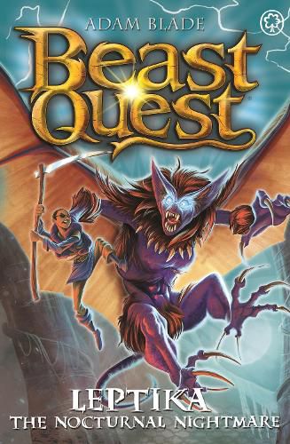 Cover image for Beast Quest: Leptika the Nocturnal Menace: Series 30 Book 3