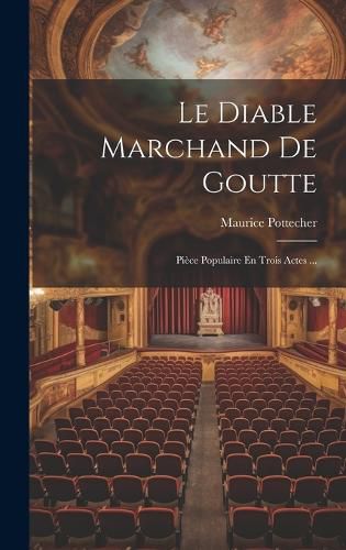 Cover image for Le Diable Marchand De Goutte