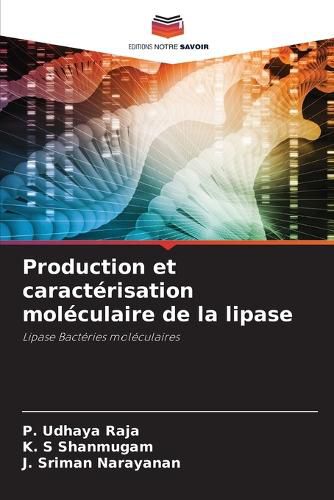 Cover image for Production et caracterisation moleculaire de la lipase