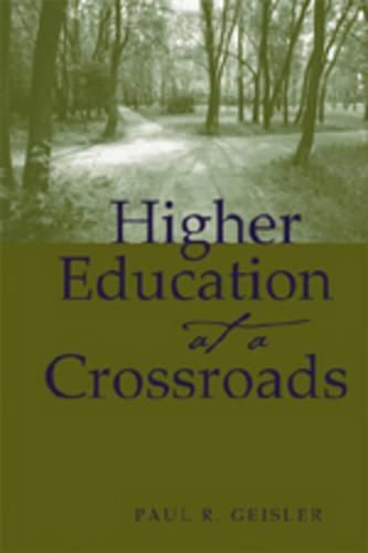 Cover image for Higher Education at a Crossroads