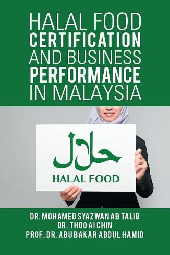 Cover image for Halal Food Certification and Business Performance in Malaysia