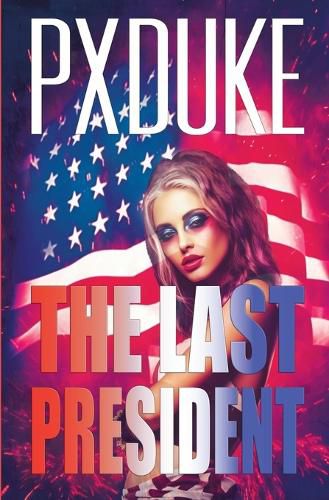 Cover image for The Last President
