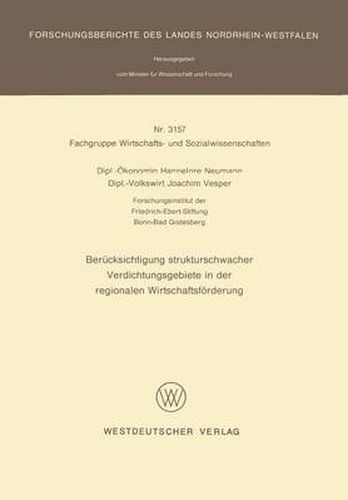 Berkuecksichtigung Strukturschwacher Verdichtungsgebiete in Der Regionalen Wirstschaftsforderung