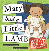 Cover image for Mary Had a Little Lamb - What Really Happened