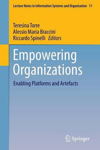 Empowering Organizations: Enabling Platforms and Artefacts