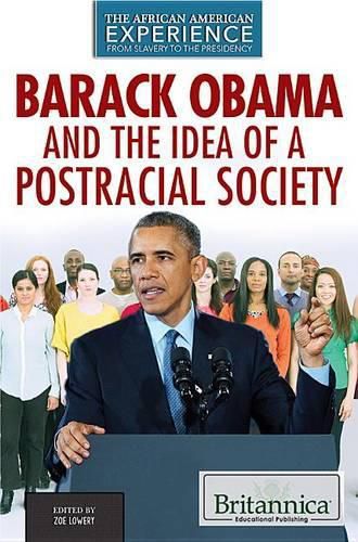 Cover image for Barack Obama and the Idea of a Postracial Society