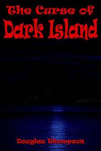 Cover image for The Curse of Dark Island