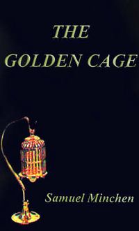 Cover image for The Golden Cage