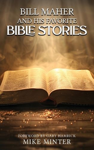 Cover image for Bill Maher and His Favorite Bible Stories