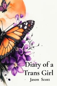 Cover image for Diary of a Trans Girl