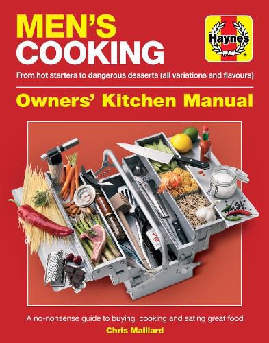 Cover image for Men's Cooking Owners' Kitchen Manual: A no-nonsense guide to buying, cooking and eating