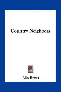 Cover image for Country Neighbors