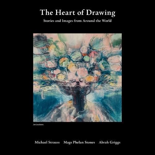 Cover image for The Heart of Drawing