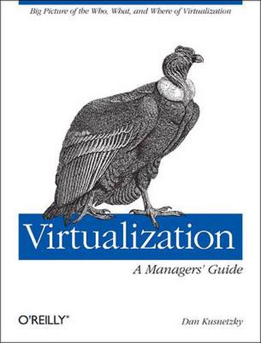 Cover image for Virtualization - A Managers Guide