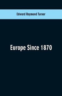 Cover image for Europe Since 1870