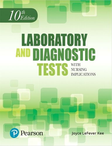 Cover image for Laboratory and Diagnostic Tests with Nursing Implications