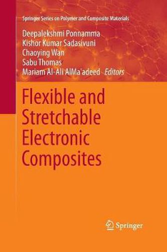 Cover image for Flexible and Stretchable Electronic Composites