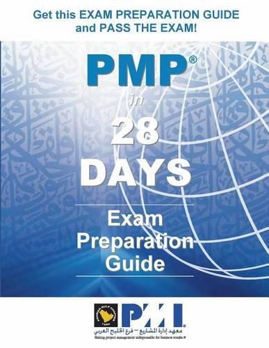 Cover image for PMP in 28 DAYS: Exam Preparation Guide