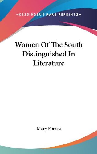 Cover image for Women Of The South Distinguished In Literature