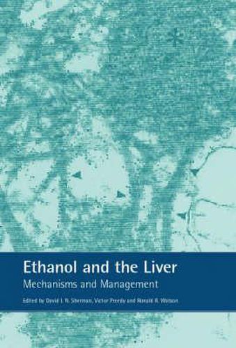 Ethanol and the Liver: Mechanisms and Management