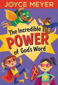 Cover image for The Incredible Power of God's Word