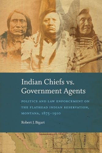Cover image for Indian Chiefs Vs. Government Agents