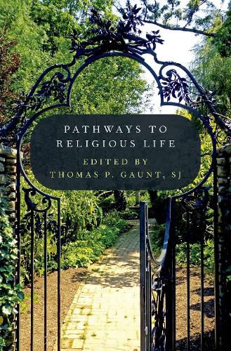 Cover image for Pathways to Religious Life