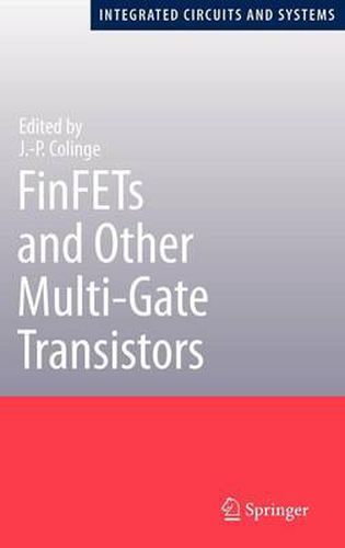 Cover image for FinFETs and Other Multi-Gate Transistors