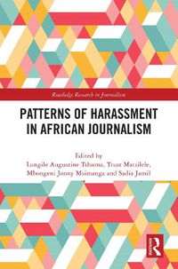 Cover image for Patterns of Harassment in African Journalism