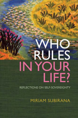 Cover image for Who Rules In Your Life? - Reflections on Personal Power