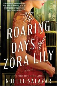 Cover image for The Roaring Days of Zora Lily