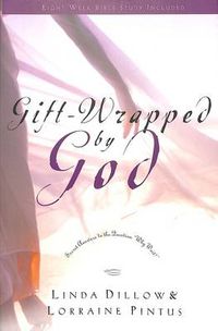 Cover image for Gift-Wrapped by God: Secret Answers to the Question Why Wait?