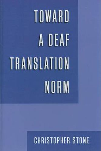 Cover image for Toward a Deaf Translation Norm