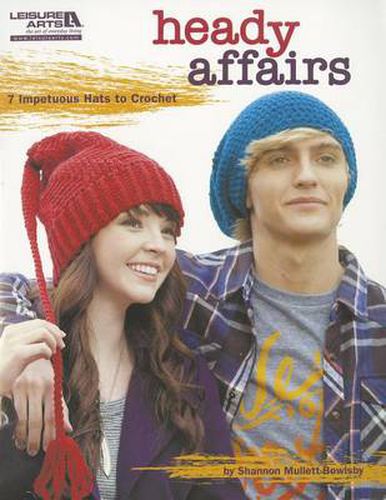 Heady Affairs: 7 Impetuous Hats to Crochet