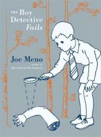 Cover image for The Boy Detective Fails