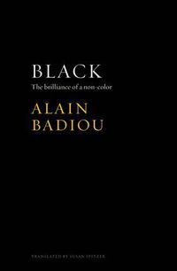 Cover image for Black - The Brilliance of a Non-Color