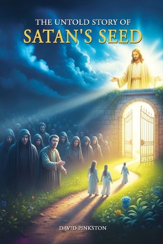 Cover image for The Untold Story of Satan's Seed