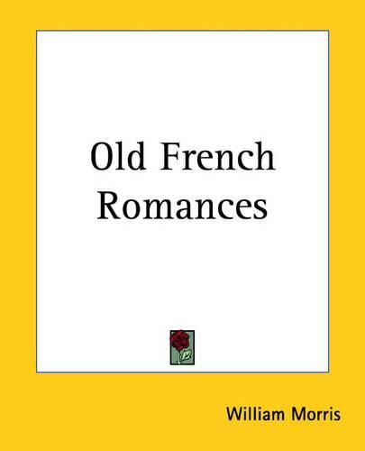 Cover image for Old French Romances