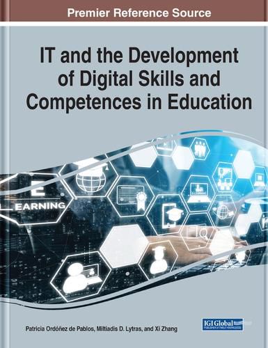 Cover image for IT and the Development of Digital Skills and Competences in Education