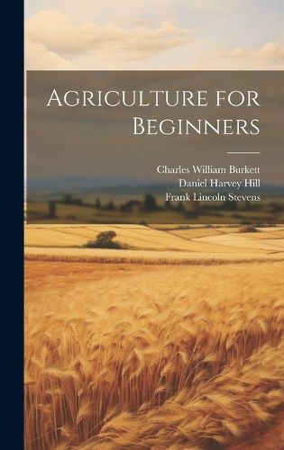 Agriculture for Beginners